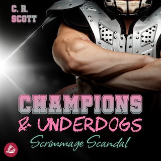 Scrimmage Scandal als Hörbuch