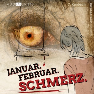 Januar Februar Schmerz als Hörbuch