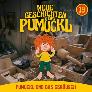 19: Pumuckl und das Geräusch (Neue Geschichten vom Pumuckl) als Hörbuch