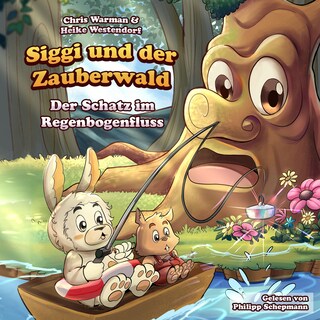Der Schatz im Regenbogenfluss als Hörbuch