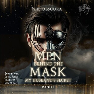 Men behind the Mask als Hörbuch