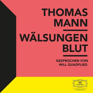 Wälsungenblut als Hörbuch