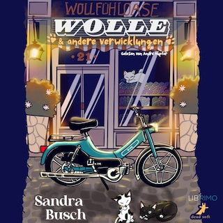 Wolle & andere Verwicklungen als Hörbuch