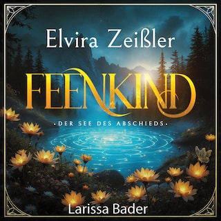 Feenkind - Magische Fantasy als Hörbuch
