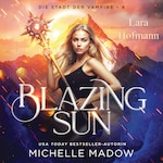 Blazing Sun - Die Stadt der Vampire 4