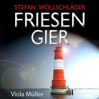 Friesengier: Ostfriesen-Krimi als Hörbuch