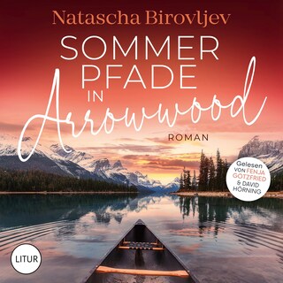 Sommerpfade in Arrowwood als Hörbuch