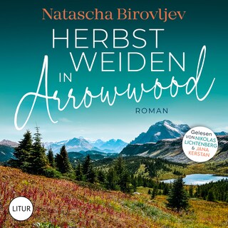 Herbstweiden in Arrowwood als Hörbuch