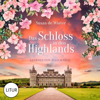 Das Schloss in den Highlands als Hörbuch