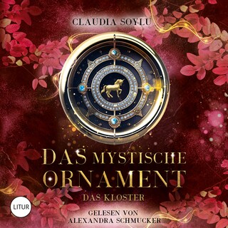 Das mystische Ornament - Das Kloster (3/3) als Hörbuch