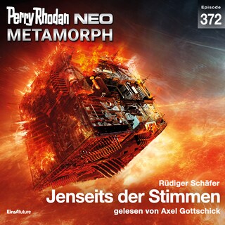 Perry Rhodan Neo 372: Jenseits der Stimmen als Hörbuch