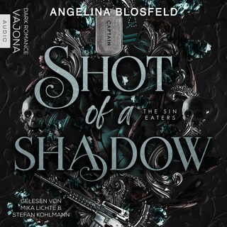 Shot of a Shadow als Hörbuch