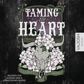 Taming the Heart als Hörbuch