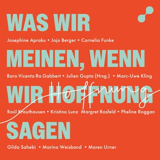 Was wir meinen, wenn wir Hoffnung sagen als Hörbuch