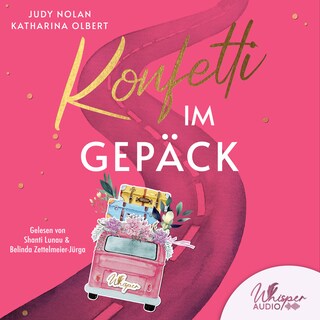 Konfetti im Gepäck als Hörbuch