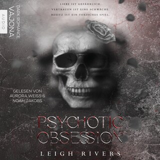 Psychotic Obsession als Hörbuch