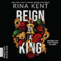 Reign of a King