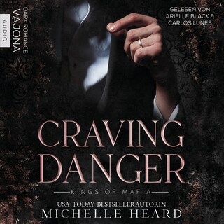 Craving Danger als Hörbuch
