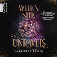 When She Unravels