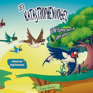 Der Katastrophenvogel als Hörbuch