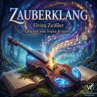 Zauberklang - Magie zwischen den Worten als Hörbuch