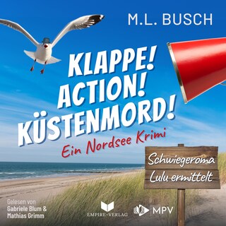 Klappe! Action! Küstenmord! als Hörbuch