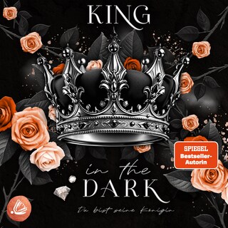 King in the Dark - Du bist seine Königin als Hörbuch