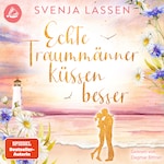 Echte Traummänner küssen besser