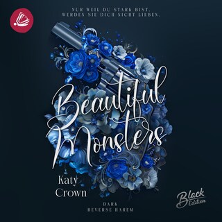 Beautiful Monsters als Hörbuch