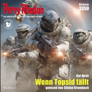 Perry Rhodan 3359: Wenn Topsid fällt als Hörbuch