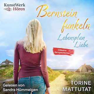 Lebensplan Liebe (Bernsteinfunkeln 3) als Hörbuch