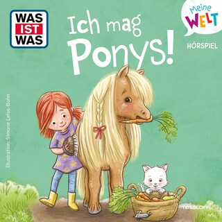 Ich mag Ponys! als Hörbuch