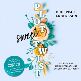 Sweet Plot Twist als Hörbuch