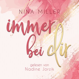 Immer bei dir als Hörbuch
