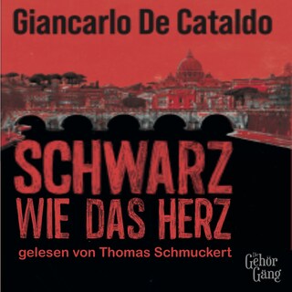 Schwarz wie das Herz als Hörbuch