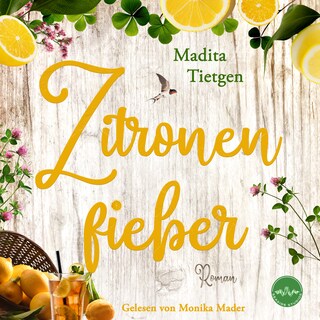 Zitronenfieber als Hörbuch