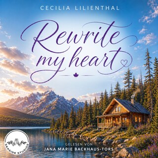 Rewrite My Heart als Hörbuch