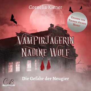 Vampirjägerin Nadine Wolf als Hörbuch