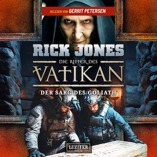 DER SARG DES GOLIATH (Die Ritter des Vatikan 21) als Hörbuch