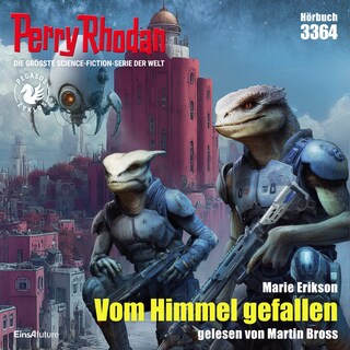 Perry Rhodan 3364: Vom Himmel gefallen als Hörbuch