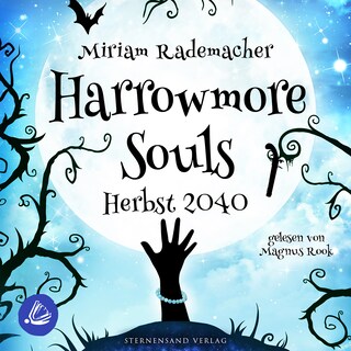 Harrowmore Souls (Band 4): Herbst 2040 als Hörbuch