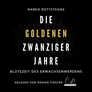 Die goldenen Zwanziger Jahre als Hörbuch
