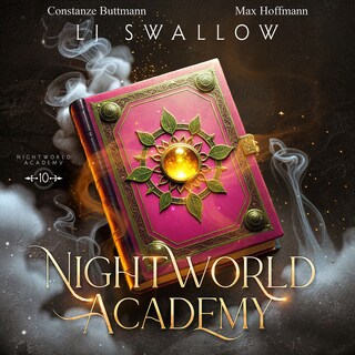 Nightworld Academy 10 - Die Schule für Hexen, Vampire und Werwölfe als Hörbuch