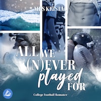 All we (n)ever played for