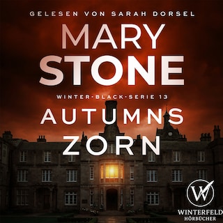 Autumns Zorn (Winter-Black 13) als Hörbuch