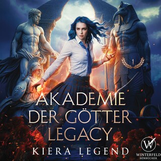 Die Akademie der Götter Legacy: Band 1 als Hörbuch