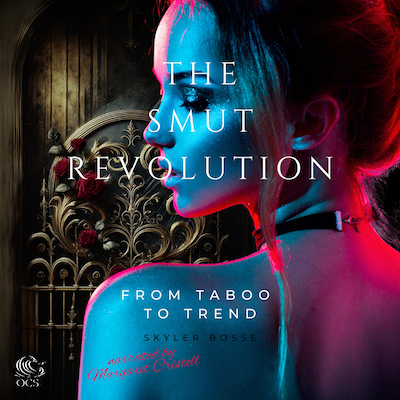 The Smut Revolution