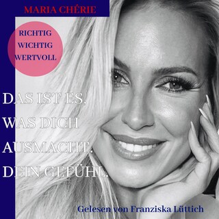 Das ist es, was Dich ausmacht. Dein Gefühl. als Hörbuch