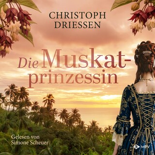Die Muskatprinzessin als Hörbuch