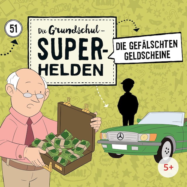 Book cover for Folge 51: Die gefälschten Geldscheine